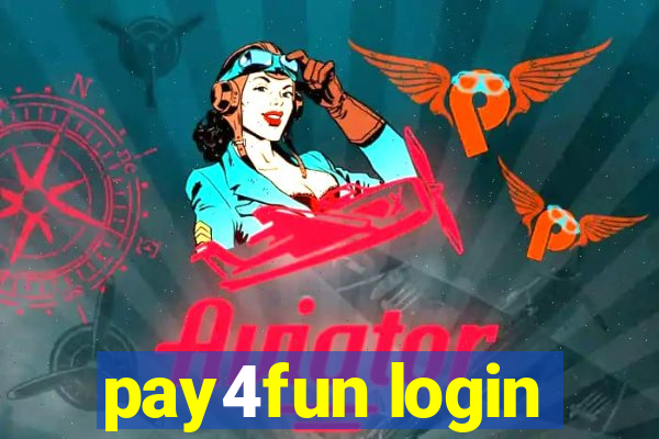 pay4fun login